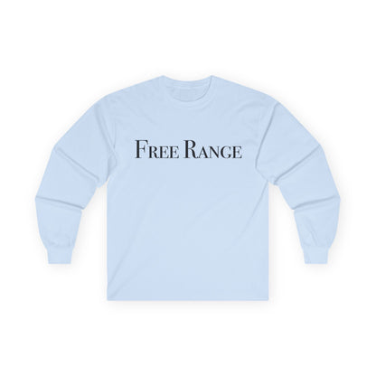 Free Range Unisex Long Sleeve Tee